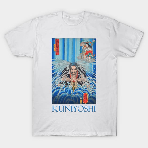 Priest Mongaku Doing 37 Days Penance Under a Freezing Waterfall by Utagawa Kuniyoshi T-Shirt by Naves